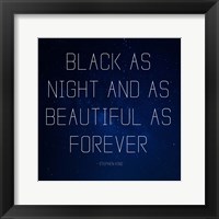 Framed Black as Night - Stephen King Quote
