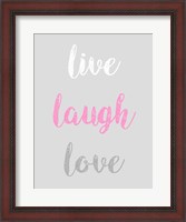 Framed Live Laugh Love - Gray with Pink Text