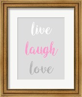 Framed Live Laugh Love - Gray with Pink Text