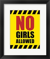 Framed No Girls Allowed - Yellow Hazard Sign