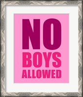 Framed No Boys Allowed - Pink