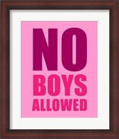 Framed No Boys Allowed - Pink