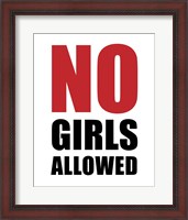 Framed No Girls Allowed - White