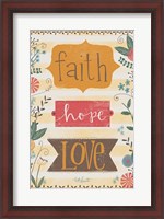 Framed Faith, Hope, Love