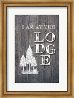 Framed I Am at the Lodge