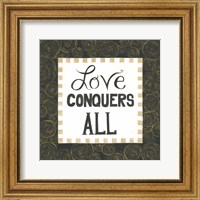 Framed Love Conquers All