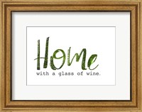 Framed Home with a Glass of Wine