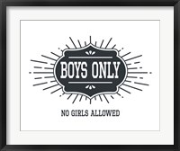 Framed Boys Only Sunburst White Background