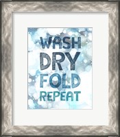 Framed Wash Dry Fold Repeat Bubbles