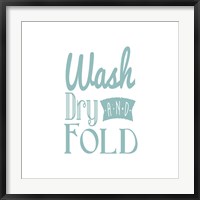 Framed Wash Dry And Fold Blue Text