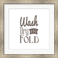 Framed Wash Dry And Fold Brown Text
