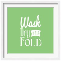 Framed Wash Dry And Fold Green Background