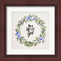 Framed I'm A Gift From God Blue Flower Wreath