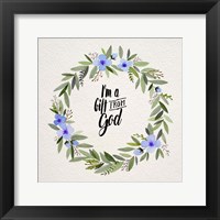 Framed I'm A Gift From God Blue Flower Wreath