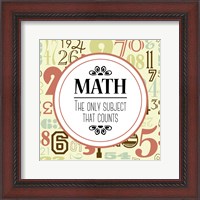 Framed Math The Only Subject That Counts Red