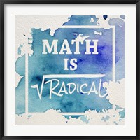 Framed Math Is Radical Watercolor Splash Blue