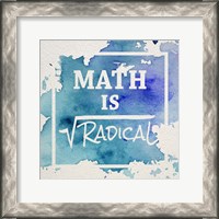 Framed Math Is Radical Watercolor Splash Blue