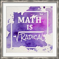 Framed Math Is Radical Watercolor Splash Purple