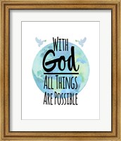 Framed With God All Things Are Possible - Watercolor Earth White