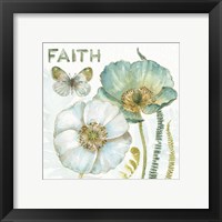 Framed 'My Greenhouse Flowers Faith' border=