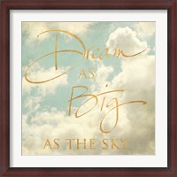 Framed Dream as Big as the Sky