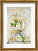 Framed Say Yes To New Adventures