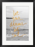 Framed Let Your Dreams Set Sail