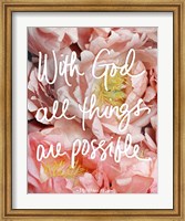 Framed With God all things are possible