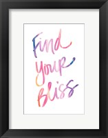 Framed Find Your Bliss