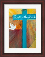 Framed Trust in the Lord