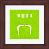 Framed Fu Manchu