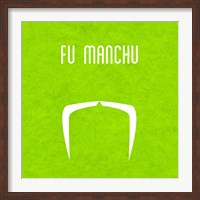 Framed Fu Manchu