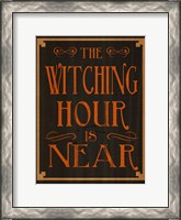 Framed Witching Hour