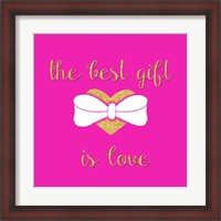 Framed Best Gift is Love