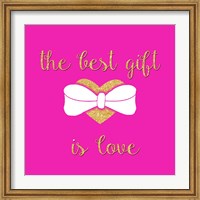 Framed Best Gift is Love