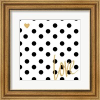 Framed Love with Dots