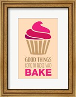 Framed Good Things Come To Those Who Bake- Strawberry