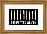 Framed Choose Your Weapon - Black