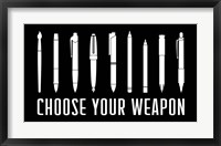 Framed Choose Your Weapon - Black