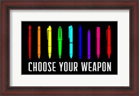 Framed Choose Your Weapon - Rainbow