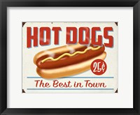 Framed Hot Dogs Best In Town