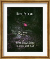 Framed Good Things Come To Those Who Wait Pink Flower