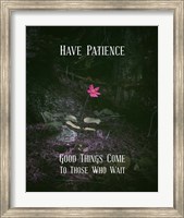 Framed Good Things Come To Those Who Wait Pink Flower