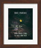 Framed Good Things Come To Those Who Wait Yellow Flower