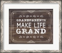 Framed Grandparents Make Life Grand - Wood Background