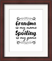 Framed Grandma Is My Name Spoiling Is My Game - White