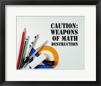 Framed Caution: Weapons of Math Destruction - Color