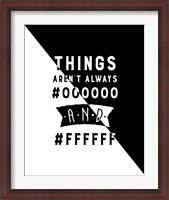 Framed Things Aren't Always Black and White - Color Hex Code