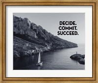 Framed Decide Commit Succeed - Sailboat Grayscale
