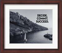 Framed Decide Commit Succeed - Sailboat Grayscale